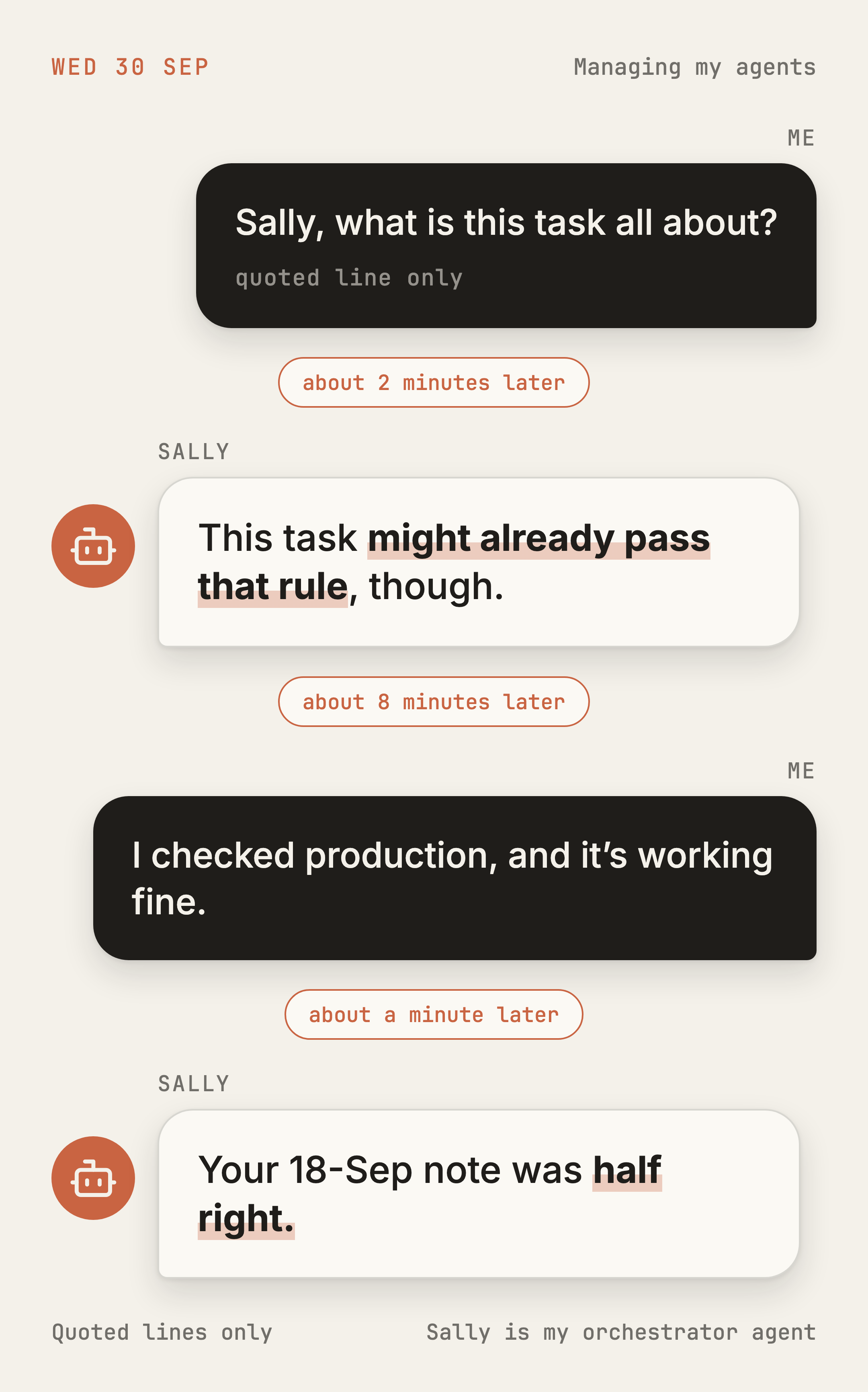 Exchange card, Wed 30 Sep. Me: Sally, what is this task all about? Sally: This task might already pass that rule, though. Me: I checked production, and it’s working fine. Sally: Your 18-Sep note was half right.